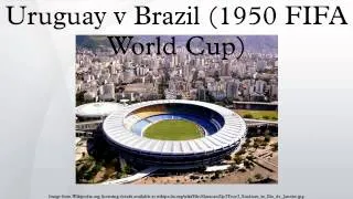 Uruguay v Brazil (1950 FIFA World Cup)