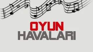 Ankara Oyun Havasi Hareketli Müzikler 2020