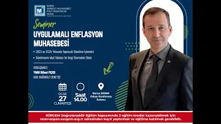 SEMİNER: UYGULAMALI ENFLASYON MUHASEBESİ - YMM BÜLENT FIÇICI