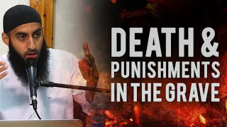 The Moment Of Death & Punishments In The Grave!!! [SCARY & EMOTIONAL]