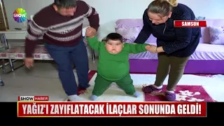 Yağız'ı zayıflatacak ilaçlar sonunda geldi!