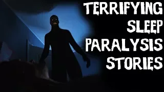 Horrifying TRUE Sleep Paralysis & Hypnosis Stories To Give You Nightmares