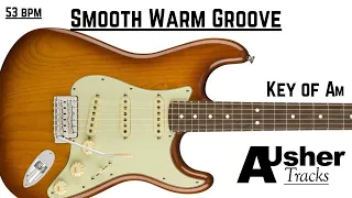 Smooth Warm Groove Guitar Backing Track Jam in A minor