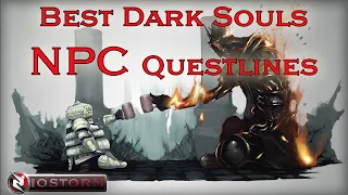 Best DARK SOULS NPC Questlines, SUBMITTED BY YOU!