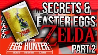 Legend of Zelda Secrets & Easter Eggs Part 2 - The Easter Egg Hunter