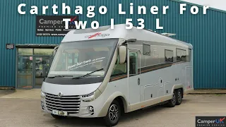 Carthago Liner For Two I 53 L Motorhome For Sale at Camper UK