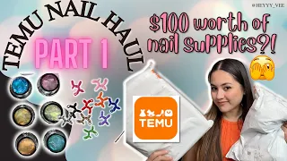 Temu Haul Pt 1 l $100 nail haul..WAS IT WORTH IT?! #temufinds