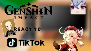 some characters of genshin impact react to tik tok