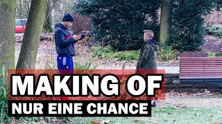 MAKING OF - NUR EINE CHANCE - Beim Videodreh vom Remake mit Dustin // VDSIS