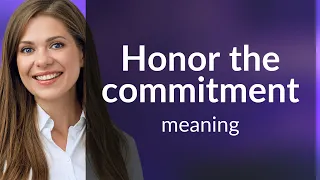 Honoring Commitments: A Guide to Keeping Your Word