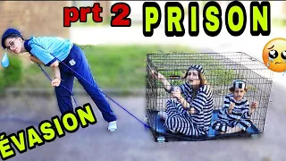 LA GRANDE ÉVASION DE PRISON ! PARTIE 2