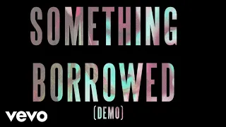 Lewis Capaldi - Something Borrowed Demo (Official Audio)
