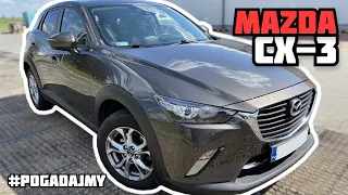 #22 Pogadajmy o Mazda CX 3 CX-3 🚗 opinie, podwozie, wnętrze, jakość, jazda - MOTOPATRYK