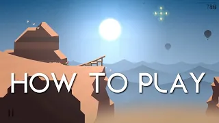 How to Play Alto's Odyssey Gameplay Tutorial - Android/iOS