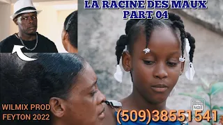 la racine des maux 4