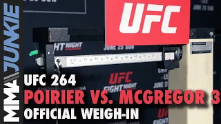 UFC 264: Poirier vs. McGregor 3 official weigh-ins, followed by UFC talent interviews