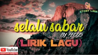 Selalu sabar ( shiffah harun ) versi reggae (lirik lagu)