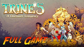 Trine 5: A Clockwork Conspiracy | Complete Gameplay Walkthrough - Full Game | No Commentary