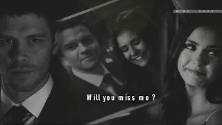 ● Elena & Klaus (ft. Elijah) || Will You Miss Me?