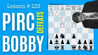 Pirc Defense vs Bobby Fischer’s Austrian Attack | Chess Lesson # 133