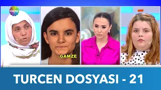 Turcen Dosyası - 21 | Didem Arslan Yılmaz'la Vazgeçme