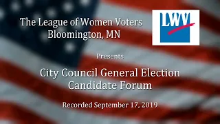 LWV Bloomington: City Council General Election Candidates Forum 2019