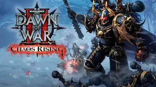 Warhammer 40.000: Dawn of War 2 – Chaos Rising (Chaos Rising (Дополнение)). Прохождение. Часть ~ 46.