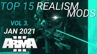 Top 15 Realism and Immersion Mods Vol 3 - ArmA 3 Mods - 2021 [2K]