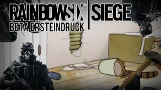 Rainbow Six Siege Beta Ersteindruck