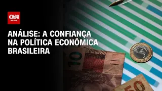 Análise: a confiança na política econômica brasileira | WW