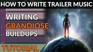 How To Write Trailer Music - Ep02 - Developing an Intro into a Buildup