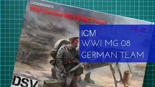 ICM 1/35 WWI German MG 08 MG Team (35711) Review