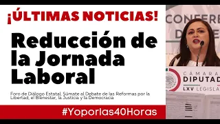 REDUCCION JORNADA LABORAl. Últimas Noticias