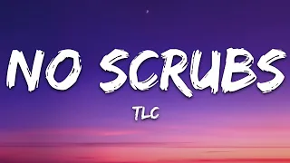 TLC - No Scrubs (Lyrics)
