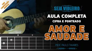 AMOR E SAUDADE - TIÃO CARREIRO - AULA COMPLETA