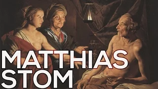 Matthias Stom: A collection of 51 paintings (HD)