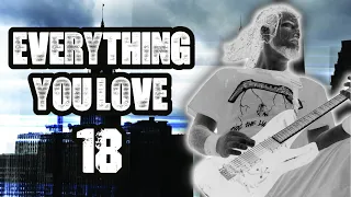 Everything You Love | Ep.18 | Stolen Metallica Shirts, Mushroomhead, How To Say Chimaira, & More!