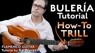 Bulerias How-To Trill - Flamenco Guitar Tutorial - by Kai Narezo