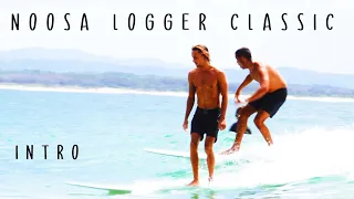 The day before - NOOSA LOGGER Classic