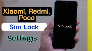 How to Lock & Unlock Sim Card in Xiaomi, Redmi, Poco Phone | Any Sim Card Puk Lock Settings
