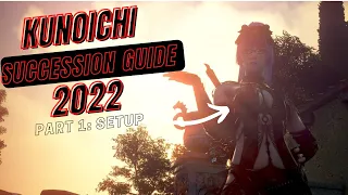 Kunoichi succession guide part 1 : Setup