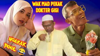 WAK MAD PEKAK DUKUN GIGI #ngakak #komedi