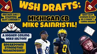 🚨After Film: Why WSH Drafted DB Mike Sainristil 50th Overall! "Best Slot Corner in NFL in 2 Years"!