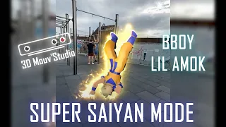 BBoy Lil AMOK turn into SUPER SAIYAN MODE