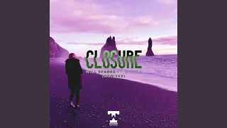 Closure (WEARETMRRW Remix)