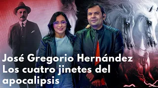 Profecías  de José Gregorio Hernández - Apariciones de los cuatro jinetes del apocalipsis