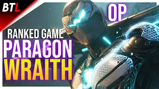 Paragon The Overprime Wraith Gameplay | *FIRST RANKED WIN* in Paragon 2022