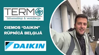 DAIKIN siltumsūkņi / ciemos rūpnīcā Beļģijā #termo.lv