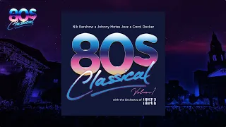 80s Classical Vol 1 - OUT NOW!