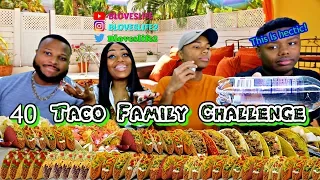 40 Taco Family Challenge